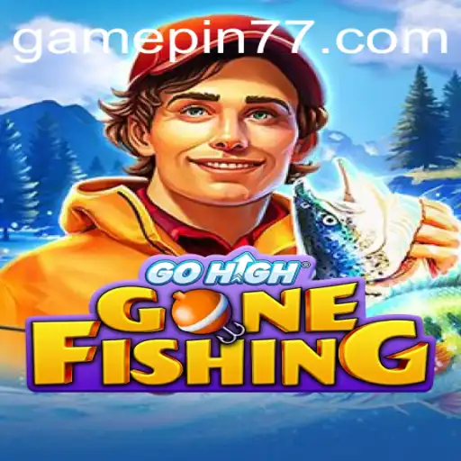 Dive into Adventure with GoHighGoneFishing: A New Era of Gaming
