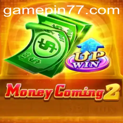 Unveiling MoneyComing2: The Thrilling New Adventure in Virtual Gaming