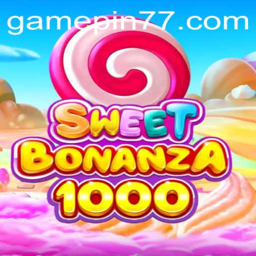 Exploring the Thrilling World of SweetBonanza1000 with Pin77